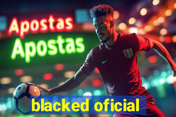 blacked oficial